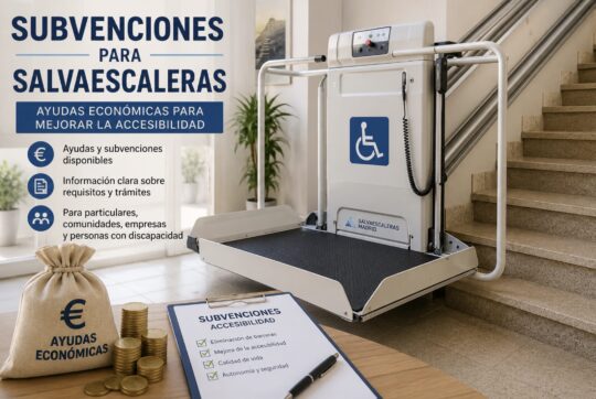 Ver foto ayudas económicas y subvenciones para la accesibilidad salvaescaleras
